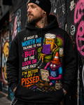 Better Off Pissed Hoodie